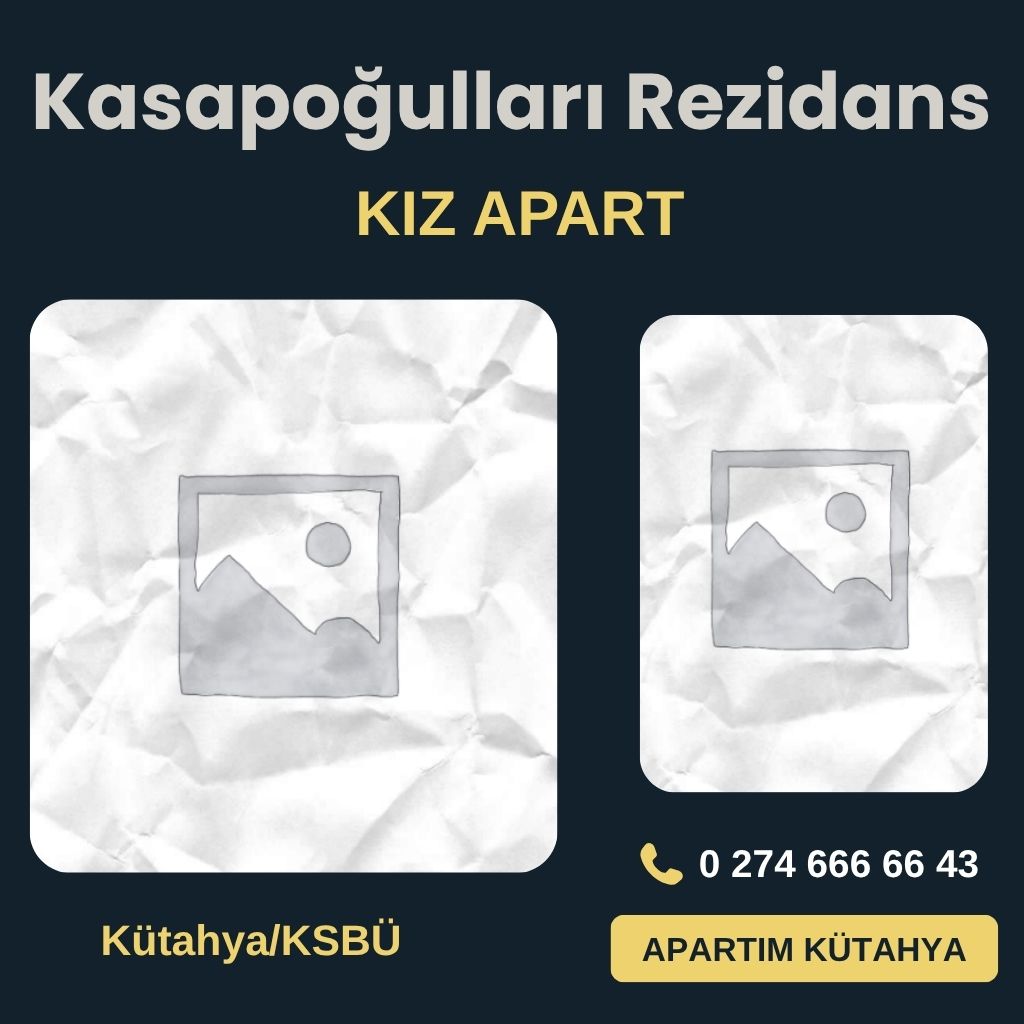 Kasapoğulları Rezidans Kız Öğrenci Yurdu