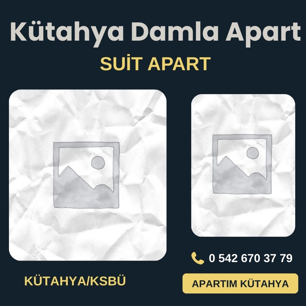 Kütahya Damla Apart